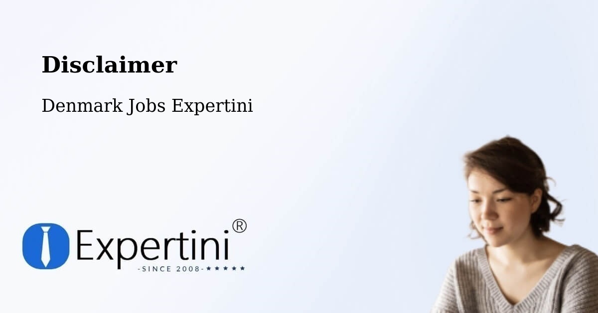 Disclaimer – Haderslev - Denmark Jobs Expertini